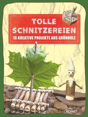 cover image of Tolle Schnitzereien
